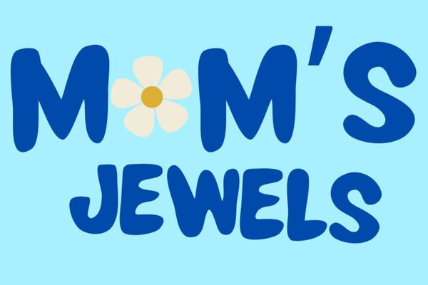 Mom's Jewels